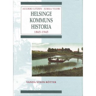 Helsinge kommuns historia 1865–1945 (2000004)